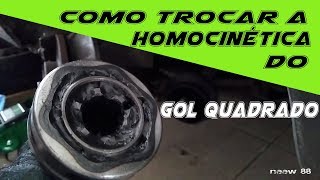 Como trocar a homocinética do gol quadrado [upl. by Rumery]