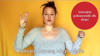 quotWiosenne owadyquot  Polskie piosenki dla dzieci z pokazywaniem  Jazzowanki [upl. by Laven]