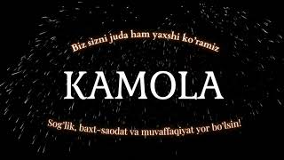 Kamola ismiga video [upl. by Amarillas]