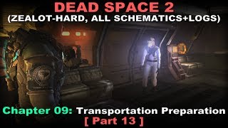 Dead Space 2 Walkthrough part 13  ZealotHard All schematics  logs No commentary ✔  Chapter 9 [upl. by Wincer]