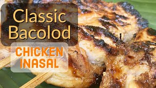 CHICKEN INASAL RECIPE  BACOLOD CHICKEN INASAL RECIPE BY BECHOY VLOG [upl. by Zondra930]