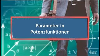 Parameter in Potenzfunktionen [upl. by Liw149]