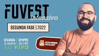 INTENSIVO FUVEST 2022  Segunda fase  Aula 1 [upl. by Colville]