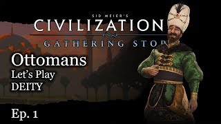 1 Lets Play Civ 6 Ottomans  Civilization VI Gathering Storm [upl. by Nirac]