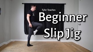 BEGINNER SOFT SHOE SLIP JIG Tyler Teaches STEP 1〡 Learn Irish Dance Tricks amp Steps [upl. by Boatwright237]