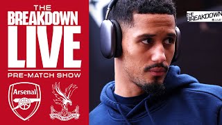 LIVE  Premier League Arsenal v Crystal Palace  The Breakdown Live [upl. by Ynatsyd]