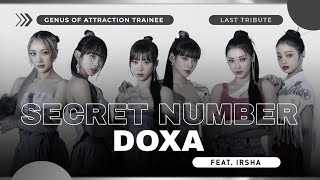 〣 GoA  LAST TRIBUTE 〣 SECRET NUMBER TEAM Ft IRSHA — DOXA COVER SECRETNUMBEROFFICIAL [upl. by Mandelbaum]