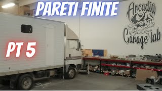 Camper Camion Camperizzato pareti finite PT5 [upl. by Miarfe]