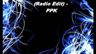 Resurrection Radio Edit  PPK [upl. by Neetsirk]