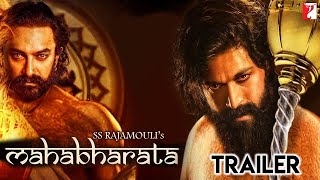 Mahabharat Official Trailer  Rocking Star Yash  Aamir Khan  SS Rajamouli  Releasing 2022 [upl. by Htiaf899]