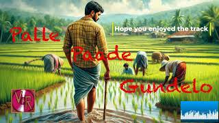 Palle Paade Gundelo  Latest Telugu Song [upl. by Euphemiah]