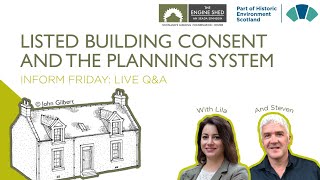 Inform Friday An Introduction to Listed Building Consent and the Planning System [upl. by Cai498]