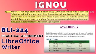 BLI224  LIBREOFFICE WRITER  Create PAGE ABOUT LIBRARY  IGNOU PRACTICAL ASSIGNMENT [upl. by Olnay]