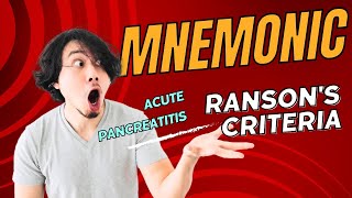 Mnemonic  Ransons Criteria  Acute Pancreatitis [upl. by Dorran]