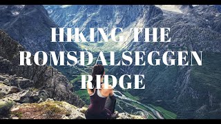 Hiking the Romsdalseggen Ridge in Rauma Norway [upl. by Brad]