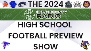 2024 High School Football Preview Show [upl. by Ainessey]