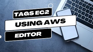 Using Tag Editor  Tagging AWS Resources TAG EC2 instances all at once [upl. by Renaldo]