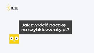 InPost  Jak zwrócić paczkę na SzybkieZwrotypl [upl. by Galitea704]