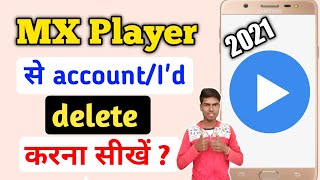 MX Player se account delete Kaise kare  How to delete MX Player account [upl. by Kathe]