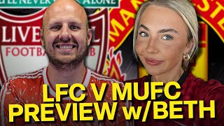 “Salah will have him on toast” Liverpool v Man United Preview wBeth from The United Stand [upl. by Kaya]