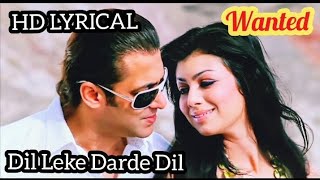 Dil Leke Darde DilWantedShaanShreya GhoshalSalman KhanAyesha TakiaVinod Khanna [upl. by Madelin]