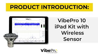 VibePro 10 Wireless Vibration Analyzer Kit  Machine Condition Monitoring Solution [upl. by Lomaj]