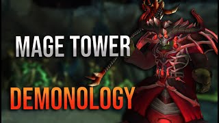 915 Demonology Mage Tower Overview and Guide Talents Tactics and More [upl. by Tybie]