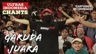 Garuda Juara Chant  Ultras Indonesia vs Malaysia [upl. by Acile900]