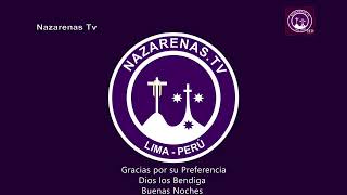 NAZARENAS TV  Lunes 19 de Agosto del 2024 [upl. by Analihp]