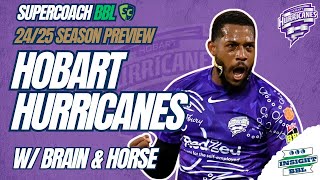 BBL Supercoach  Hobart Hurricanes Team Preview 202425 [upl. by Nahamas149]