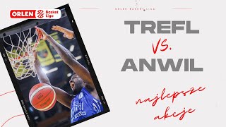 Trefl 🆚 Anwil  najlepsze akcje ORLENBasketLiga PLKPL [upl. by Mcadams]