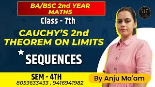 Cauchys Second Theorem on Limits✍️  Sequences Ch 2  BABSc maths sem 4th  New Era Maths Classes [upl. by Senior]