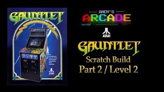 Gauntlet Arcade Cabinet Scratch build Part 2 [upl. by Adnalra]