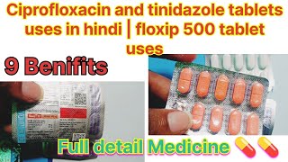 Ciprofloxacin and tinidazole tablets uses in hindi  Levocetirizine tabletsfloxip 500 tablet uses [upl. by Hellman234]