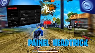 PAINEL ANDROID VIP ATUALIZADO🤣HEADTRICK LEGIT 100 ANT BAN E ANT BLACK☠️😞 [upl. by Zedecrem]