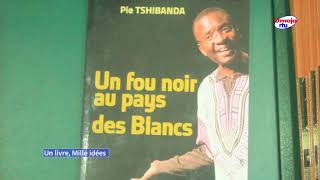 Pie TSHIBANDA psychologue écrivain et conteur congolais  un livre mille idées [upl. by Seema]