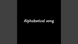 Alphabetical song [upl. by Caldeira814]