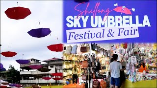 WAN SHA KA SKY UMBRELLA FESTIVAL amp FAIR HA JINGKIENG NONGTHYMMAI [upl. by Ellerd]