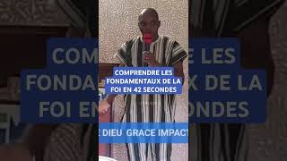 COMPRENDRE LES FONDAMENTAUX DE LA FOI EN 42 SECONDES christnotrefocus fondation gracetv eglise [upl. by Truk677]