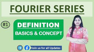 Introduction to Fourier Series Definition with Concept in Hindi  Engineering math [upl. by Bellamy313]