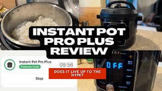 Instant Pot Pro Plus Review Does it live up to the hype [upl. by Ambrogino787]