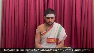 Kalyana Vrishti Stava Shatavadhani Sri Lalith Gannavaram [upl. by Abihsot]