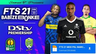 FTS 21 MOD PSL  DSTV PREMIERSHIP  Latest kits and squads  Part 3  March Update  Caf Champions [upl. by Elamor606]