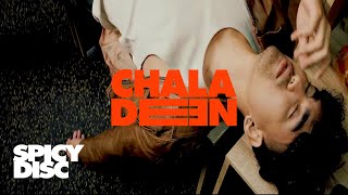 Chala Deen  Chala New Chala Version  OFFICIAL MV [upl. by Warthman]