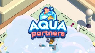 Monopoly Go  AQUA🫧 Partners Part1 monopolygo [upl. by Hcardahs]