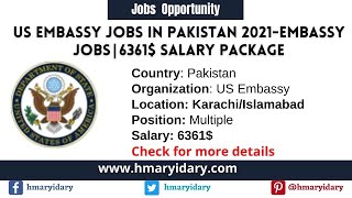 How To Apply US Embassy Jobs in Pakistan 2021  Embassy Jobs  100000Salary  Job Requirments [upl. by Hershell]