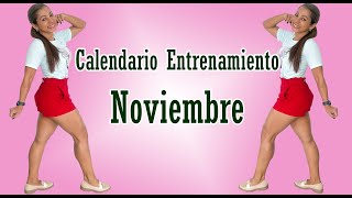 Calendario de Entrenamiento Noviembre 2023 [upl. by Smaj665]