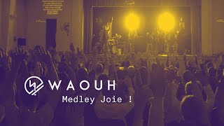 WAOUH  Medley Joie  cover [upl. by Coltson122]