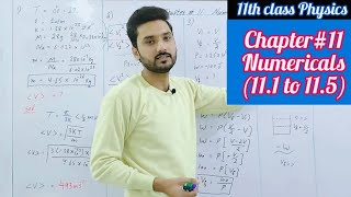 Numericals chapter 11 class 11 physics  111 to 115  physics ka safar [upl. by Palecek]