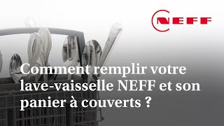 Comment remplir votre lavevaisselle NEFF et son panier à couverts [upl. by Nonez]